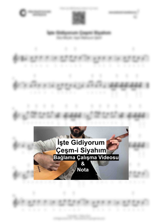 Nota İşte Gidiyorum Çeşm-i Siyahım & Bağlama Çalışma Videosu | Üst Seviye | Nota | Solfej | Bona | DoReMi